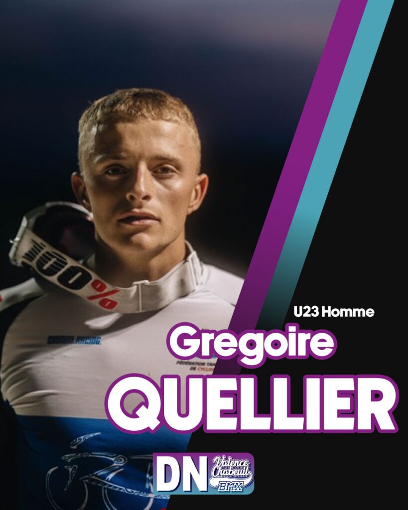 Gregoire QUELLIER - Pilote DN - Club Valence Chabeuil BMX